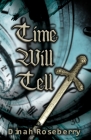 Time Will Tell: A Monstrous Story By Dinah Roseberry Cover Image