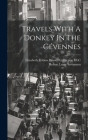 Travels With A Donkey In The Cévennes Cover Image
