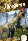 Allosaurus (Dinosaurs Set 2) By Julie Murray Cover Image