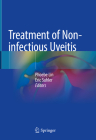 Treatment of Non-Infectious Uveitis Cover Image
