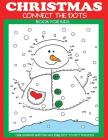 Christmas Connect the Dots Book for Kids: Challenging and Fun Holiday Dot to Dot Puzzles (Christmas Activity Books for Kids) By Dp Kids, Kids Activity Books Cover Image