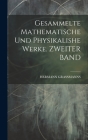 Gesammelte Mathematische Und Physikalishe Werke. ZWEITER BAND Cover Image