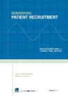Reinventing Patient Recruitment: Revolutionary Ideas for Clinical Trial Success Cover Image
