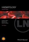 Haematology (Lecture Notes) By Christian S. R. Hatton, Deborah Hay, David M. Keeling Cover Image