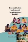 Internet habits and mental health during Covid19 Cover Image