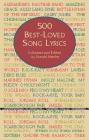 500 Best-Loved Song Lyrics (Dover Song Collections) By Ronald Herder (Editor) Cover Image