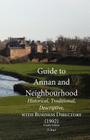 Guide to Annan and Neighbourhood; Historical, Traditional, Descriptive, with Business Directory (1902) Cover Image