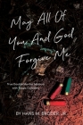 May All of You and God Forgive Me Cover Image