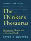 The Thinker's Thesaurus: Sophisticated Alternatives to Common Words Cover Image