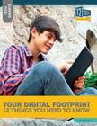Your Digital Footprint: 12 Things You Need to Know (Tech Smarts) By Jill Roesler Cover Image