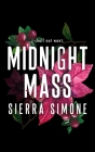 Midnight Mass (Special Edition) By Sierra Simone Cover Image