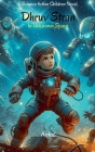 Dhruv Stran in Unknown Space: A Science Fiction Children's Novel Cover Image