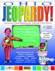 Ohio Jeopardy !: Answers & Questions about Our State! Cover Image