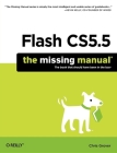 Flash Cs5.5: The Missing Manual (Missing Manuals) By Chris Grover Cover Image