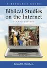 Biblical Studies on the Internet: A Resource Guide Cover Image