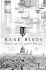 Rare Birds: Voices of Holloway Prison By Natalie Scott Cover Image