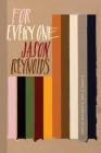 For Every One By Jason Reynolds Cover Image