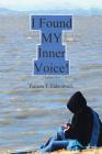I Found MY Inner Voice! Cover Image