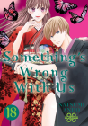 Something's Wrong With Us 18 By Natsumi Ando Cover Image