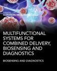 Multifunctional Systems for Combined Delivery, Biosensing and Diagnostics Cover Image