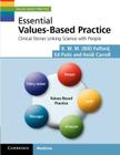 Essential Values-Based Practice: Clinical Stories Linking Science with People Cover Image