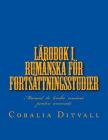 Lärobok i rumänska för fortsättningsstudier By Coralia Ditvall Cover Image