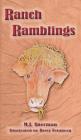 Ranch Ramblings: Seven years of adventure on a windswept ranch in northeastern Oklahoma. Cover Image