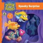 Splash and Bubbles: Spooky Surprise Touch and Feel Board Book By The Jim Henson Company Cover Image