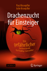 Drachenzucht Für Einsteiger: Ein Gefährlicher Zeitvertreib Für Hobby-Genetiker By Paul Knoepfler, Julie Knoepfler, Monika Niehaus-Osterloh (Translator) Cover Image