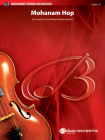 Mohanam Hop: Conductor Score & Parts (Belwin Beginning String Orchestra) Cover Image
