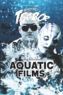 Aquatic Films 2020 By Steve Hutchison Cover Image