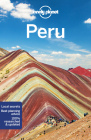 Lonely Planet Peru 11 (Travel Guide) By Brendan Sainsbury, Alex Egerton, Mark Johanson, Carolyn McCarthy, Phillip Tang, Luke Waterson Cover Image