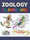 Zoology Coloring Book: Fun and Easy Zoology Coloring Book for Kids. Animal Anatomy and Coloring Book. Dog Cat Horse Frog Bird and More Anatom Cover Image