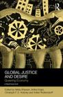 Global Justice and Desire: Queering Economy (Social Justice) Cover Image