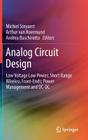 Analog Circuit Design: Low Voltage Low Power; Short Range Wireless Front-Ends; Power Management and DC-DC Cover Image