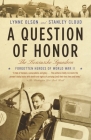 A Question of Honor: The Kosciuszko Squadron: Forgotten Heroes of World War II By Lynne Olson, Stanley Cloud Cover Image