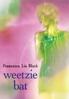 Weetzie Bat By Francesca Lia Block Cover Image
