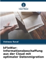 kFloWar-Informationsbeschaffung aus der Cloud mit optimaler Datenmigration Cover Image