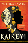 Kaikeyi By Vaishnavi Patel Cover Image