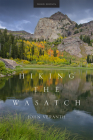 Hiking the Wasatch: A Hiking and Natural History Guide to the Central Wasatch Cover Image