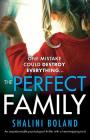 The Perfect Family: An unputdownable psychological thriller with a heart-stopping twist Cover Image