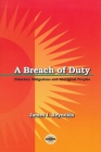 A Breach of Duty: Fiduciary Obligations and Aboriginal Peoples (Purich's Aboriginal Issues Series) Cover Image