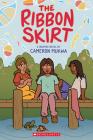 The Ribbon Skirt: A Graphic Novel Cover Image