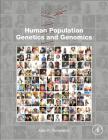 Human Population Genetics and Genomics Cover Image