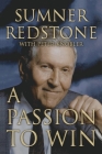 A Passion to Win By Sumner Redstone Cover Image