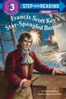 Francis Scott Key's Star-Spangled Banner (Step into Reading) Cover Image