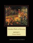 Garden Path at Giverny: Monet cross stitch pattern By Kathleen George, Cross Stitch Collectibles Cover Image
