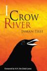 I Crow River - Jaman Tree Cover Image