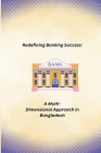 Redefining Banking Success: A Multi- Dimensional Approach By Jacob Michael Cover Image