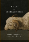 A Sign of Contradiction By Karol Wojtyla Cover Image